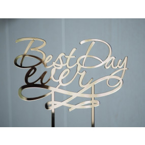 Топпер "Best day ever" золото - фото - 1